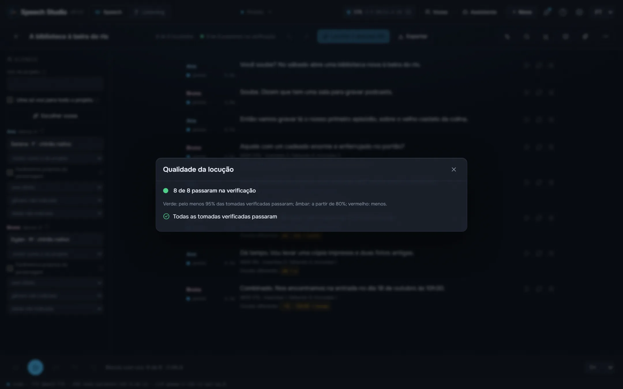 O relatório de qualidade: o que foi ouvido, o que está errado, o take a refazer.